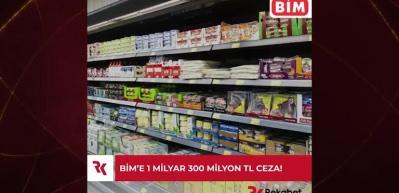 Rekabet Kurulu'dan BİM'e rekor ceza