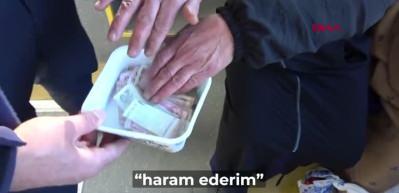 Zabıtanın parasını aldığı dilenciden ilginç tehdit: 'Haram ederim'