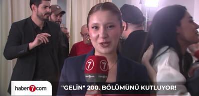 Kanal 7'nin reyting rekortmeni dizisi Gelin 200. bölümünü kutladı: Sürprizlere hazır olun!
