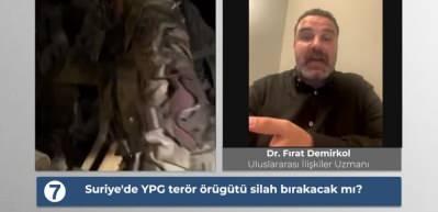 Suriye'de ter&ouml;r &ouml;rg&uuml;t&uuml; silah bırakacak mı? Uzman isimler s&uuml;reci Haber 7'ye değerlendirdi