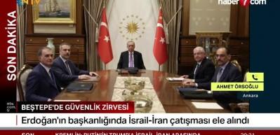 Beştepe’de kritik zirve: Erdoğan başkanlığında İran-İsrail gelişmeleri masaya yatırıldı