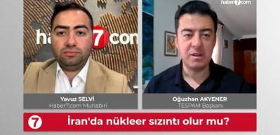 İran'da olası n&uuml;kleer sızıntı T&uuml;rkiye'yi etkiler mi?