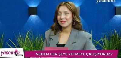 Psikolog Elif Zahide Gök çağın sorununu değerlendirdi: Neden her şeye yetmek istiyoruz?