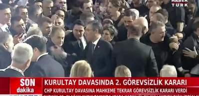 CHP kurultayı davasında 2. kez görevsizlik kararı verildi.