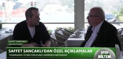 Saffet Sancaklı'dan flaş Osimhen sözleri: G.Saray batar