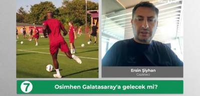 Ersin Şiyhan a&ccedil;ıkladı: Galatasaray Osimhen'de mutlu sona yakın