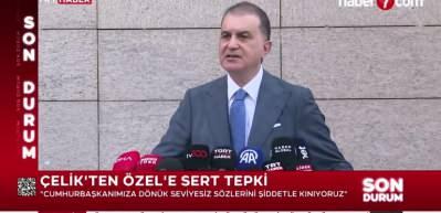 Ömer Çelik'ten Özgür Özel'e sert tepki!