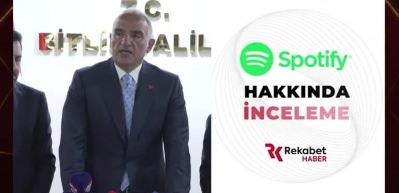 Kültür ve Turizm Bakanı Mehmet Nuri Ersoy Spotify  hakkında yeni gelişmeyi duyurdu