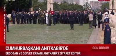  Cumhurbaşkanı Erdoğan ve devlet erkanı Anıtkabir'de