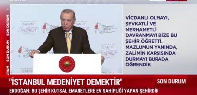 Erdoğan: Fatih Sultan Mehmet'in emanetine sahip çıkma sorumluluğuyla hareket ediyoruz