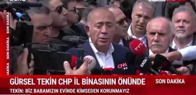 Gürsel Tekin: Biz babamızın evinde kimseden korunmayız