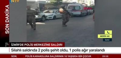 İzmir'de polis merkezine saldırı! 2 polisimiz şehit oldu