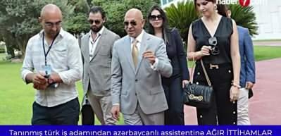 Azerbaycanlı asistandan T&uuml;rk iş insanına milyon euroluk ihanet!