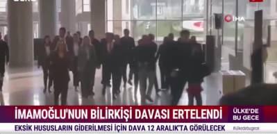 İmamoğlu'nun bilirkişi davası ertelendi!