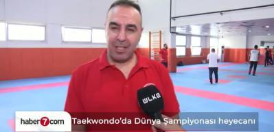 Taekwondo&rsquo;da D&uuml;nya Şampiyonası heyecanı