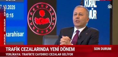 İ&ccedil;işleri Bakanı Ali Yerlikaya trafikte yeni d&ouml;neme ilişkin bilgileri paylaştı