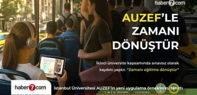  İstanbul Üniversitesi AUZEF'in yeni uygulama örneklerini tanıttı