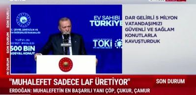 Cumhurbaşkanı Erdoğan 500 bin konut projenin detaylarını açıkladı