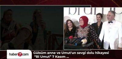 'Bi Umut' filminin galası gerçekleşti! 'Bi Umut' Gülsüm Kabadayı'nın gerçek hikayesini işliyor