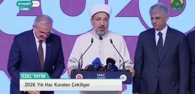 Diyanet İşleri Başkanlığınca 2026 hac kurası çekildi