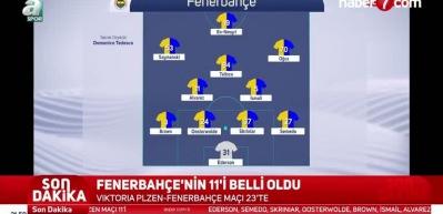 Fenerbahçe'nin 11'i belli oldu!