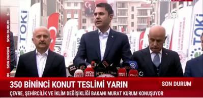Bakan Murat Kurum: Adıyaman'da 350 bin deprem konutu tamamlandı!