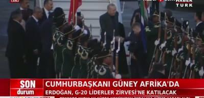 Cumhurbaşkanı Erdoğan, G20 Liderler Zirvesi için Güney Afrika'ya geldi