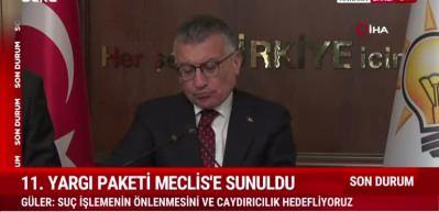 11.yargı paketi Meclis'e sunuldu! İşte Kanun teklifindeki düzenlemeler...