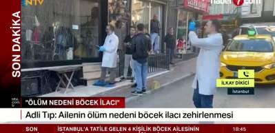 Fatih'te Böcek ailesinin ölümüne ilişkin Adli Tıp Kurumu raporu hazırlandı