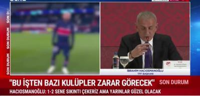 TFF Başkanı Hacıosmanoğlu bahis ve şike soruşturmasında yeni listeler gelecek dedi