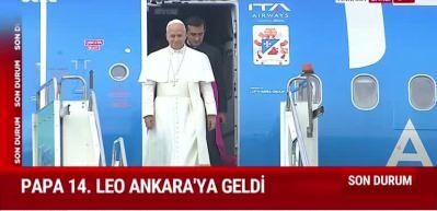Vatikan Devlet Başkanı Papa 14. Leo Türkiye'de
