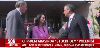DEM Parti'den CHP'nin 'Stockholm' çıkışına cevap