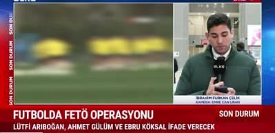 Futbolda FET&Ouml; operasyonu