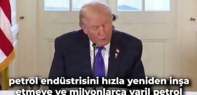 Trump: ABD'ye gelen petrol&uuml;n değeri yaklaşık 4 milyar dolar