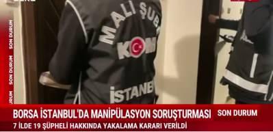 Borsada manip&uuml;lasyon yapanlara baskın d&uuml;zenlendi