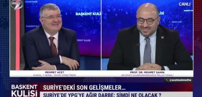AK Partili Prof. Dr Mehmet Şahin Suriye'deki ter&ouml;r operasyonlarının arka planını a&ccedil;ıkladı