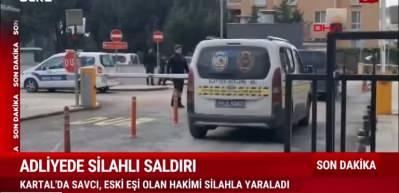Kartal Adliyesi'nde hakime silahlı saldırı!