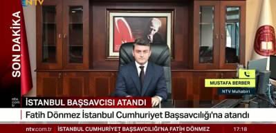 İstanbul Cumhuriyet Başsavcılığına Fatih D&ouml;nmez atandı