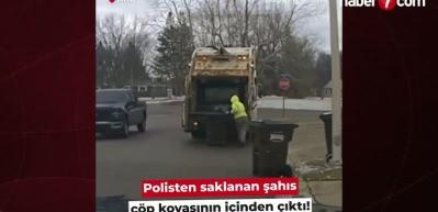 Polisten saklanan şahıs &ccedil;&ouml;p kovasının i&ccedil;inden &ccedil;ıktı!