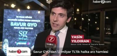 Savur GYO 1,1 milyar TL&rsquo;lik halka arzla Borsa İstanbul&rsquo;a geliyor