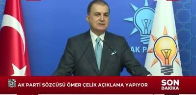 AK Parti S&ouml;zc&uuml;s&uuml; &Ccedil;elik, MKYK toplantısına ilişkin a&ccedil;ıklamalarda bulundu