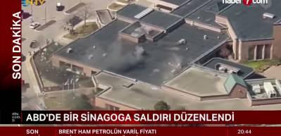ABD&rsquo;de sinagoga silahlı saldırı
