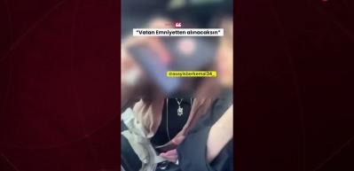 İstanbul'da trafikte kimlikli tehdit: Vatan Emniyetten alınacaksın