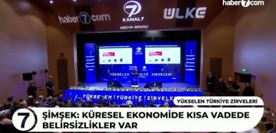 Şimşek: K&uuml;resel ekonomide kısa vadede belirsizlikler var
