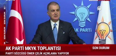 AK Parti S&ouml;zc&uuml;s&uuml; &Ouml;mer &Ccedil;elik a&ccedil;ıklama yapıyor