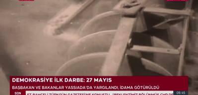 Demokrasi tarihimizin kara lekesi 27 Mayıs!
