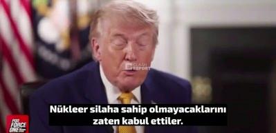  Donald Trump: İran n&uuml;kleer silah sahibi olmayacağını kabul etti!