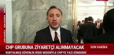 CHP i&ccedil;in son dakika kararı: Kurtulmuş duyurdu: Gruba ziyaret&ccedil;i alınmayacak!