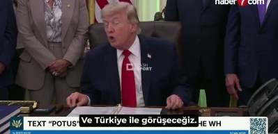 Trump: Erdoğan ile g&ouml;r&uuml;şeceğim!