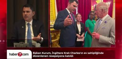 Bakan Kurum, İngiltere Kralı Charles'ın ev sahipliğinde d&uuml;zenlenen resepsiyona katıldı